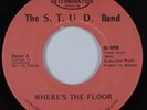 Modern Soul Disco Rap 45 THE S.T.U.D. BAND Where's The Floor DETERMINATION HEAR