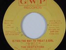 Crossover Soul 45 HESITATIONS Is This The Way To Treat A Girl GWP VG+ HEAR