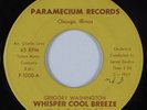 Northern Soul 45 GREGORY WASHINGTON Whisper Cool Breeze PARAMECIUM VG+/VG++HEAR