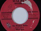 Northern Soul 45 MONIQUE No Body's Baby MAURCI HEAR