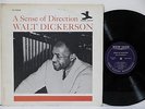 WALT DICKERSON A Sense of Direction LP 1961 PRESTIGE NEW JAZZ 8268 RVG