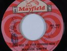 Northern Soul 45 MARVIN SMITH Who Will Do Your Running Now MAYFIELD HEAR