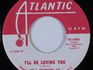 Northern Soul 45 SOUL BROTHERS SIX I'll Be Loving You ATLANTIC VG++ HEAR