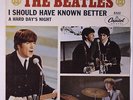 BEATLES: A Hard Day's Night / I Should Have Known Better 45 (PS only no 45 disc