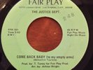 Rare Northern Soul California The Justice Dept. Come Back Baby  Fair Play 101