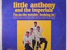 LITTLE ANTHONY & IMPERIALS: I'm On The Outside (looking In) LP Sealed (VG+ cove
