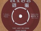 Prince Buster They Got To Come / These Are The Times UK 1962 Dice 45/CC 6