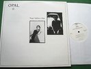 Opal Happy Nightmare Baby inc Rocket Machine & Soul Giver + ROUGH 116 LP