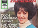 WANDA JACKSON    DOCH DANN KAM JOHNNY  **** DAS KOMMT VOM GLÜCK IN DER LIEBE