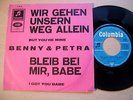 BENNY & PETRA  ( WIR GEHEN UNSEREN WEG ALLEIN ) BENNY QUICK