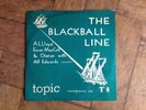 A.L LLOYD EWAN MacCOLL THE BLACKBALL LINE UK 8