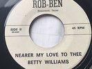 Betty Williams 60s GARAGE SOUL POPCORN 45 When I Get Over You on Rob-Ben HEAR #E
