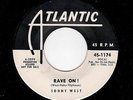 ROCKABILLY-SONNY WEST-ATLANTIC 1174-RAVE ON/CALL ON CUPID (ORIG. BEFORE BUDDY )