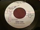 Robert Ward Your Love is Real & I'm Gonna Cry a River THELMA Records