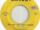 The Pastels - Mascot 123 - Been So Long / My One And Only Dream ( Very Rare )