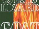 Goat - JESUS LIZARD THE [LP]