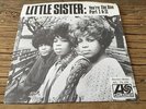 LITTLE SISTER you´re the one SWEDISH ONLY PS SISTER FUNK sly & family stone 45