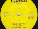 Modern Soul Disco 45 - Dynamic Upsetters - Come On Down/Dance - Upsetters - mp3