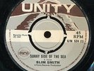 Slim Smith - Sunny Side Of The Sea / Place In The Sun UK Unity 7