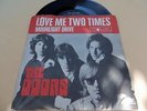 The Doors - Love Me Two Times / Moonlight Drive 7