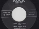 CHUCK BENE Come Back Baby 45 on Rock killer rockabily original HEAR