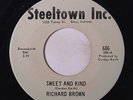 RICHARD BROWN: Sweet And Kind / Don't Listen To The Grapevine 45 rare Soul