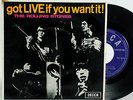 THE ROLLING STONES - GOT LIVE IF YOU WANT IT EP 7