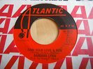 BARBARA LYNN - TAKE YOUR LOVE & RUN - ATLANTIC