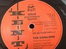 The Cavaliers We go together Kent Anniversary 45 Northern Soul RnB Mod