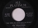 EQUATIONS: You Were No Good / Have Faith 45 Funk