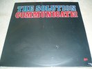 The Solution LP Communicate / Hellacopters / Sonic's Rendezvous Band