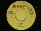 Abner Jay 45 My Mule / Abner & Linda-Don't Mess With Baby Peacock VG- folk blues
