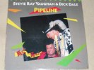 RARE - STEVIE RAY VAUGHAN & DICK DALE - PIPELINE - 1ST PRESS - 12