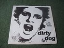 Dirty Dog - Let Go Of My Hand 7