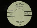 northern soul OHIO UNTOUCHABLES What To Do LU PINE DJ M- listen