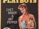 CHET BAKER & ART PEPPER PLAYBOYS UK VOGUE MONO 1957 LP CHEESECAKE COVER EX VINYL