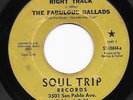 Northern Soul 45 FABULOUS BALLADS Right Track Soul Trip HEAR