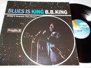 B B KING Blues Is King LP Vinyl MCA 204925 VG+/Ex