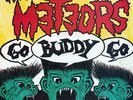 The Meteors - Go Buddy Go / You Crack Me Up 1987 Anagram UK Psychobilly Cramps