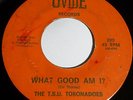 The T.S.U. Toronadoes 45 What Good Am I Ovide Northern Soul Hear it