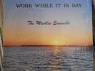 Macklin Ensemble   Work While It Is Day   LP Rare Private Soul/Funk/Gospel HEAR