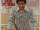 Bobby Patterson - It's Just A Matter Of Time LP - Paula VG+ Shrink