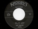 DOOWOP/ ORIGINAL LABEL-PHIL PHILLIPS-KHOURY'S 711-SEA OF LOVE/JUELLA