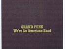 Grand Funk 45 We're An American Band 1973 NOS BB # 1 Label Error Capitol 3660