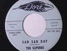SUPERBS: Sad Sad Day / Baby, Baby All The Time 45 (dj) Soul