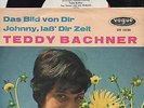 Sg  -  TEDDY BACHNER    - DAS BILD VON DIR ( Joe Brown - A Picture Of You )