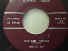 NELSON RAY WALKIN' SHOES ORIGINAL RARE REBEL LABEL VG++ ROCKABILLY 45