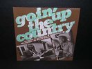 Goin` Up The Country Roosevelt Holts Isaiah Chattman LP Rounder Arzo Youngblood