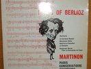 BERLIOZ (JEAN MARTINON) - MUSIC of BERLIOZ with PARIS CONSERVATOIRE ORCH LP