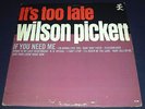 1963 Wilson Pickett It's Too Late LP, mono white label promo